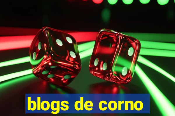 blogs de corno