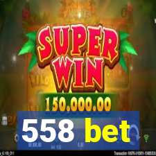 558 bet