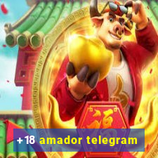 +18 amador telegram
