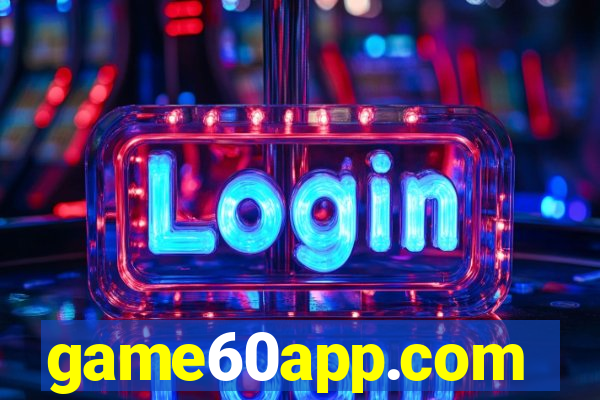 game60app.com
