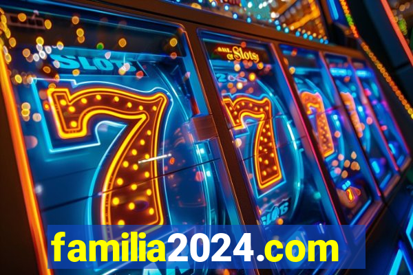 familia2024.com