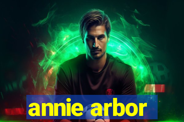 annie arbor
