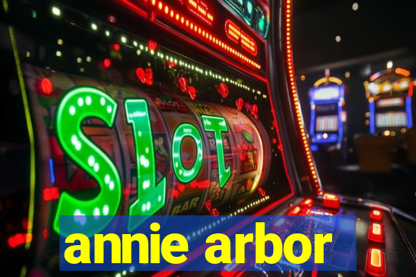 annie arbor