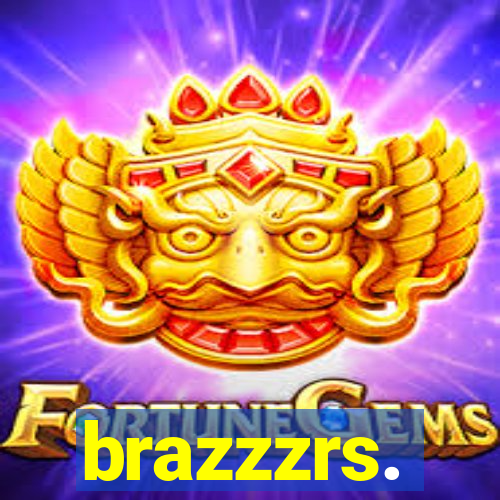 brazzzrs.