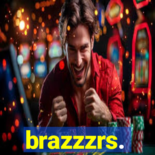 brazzzrs.