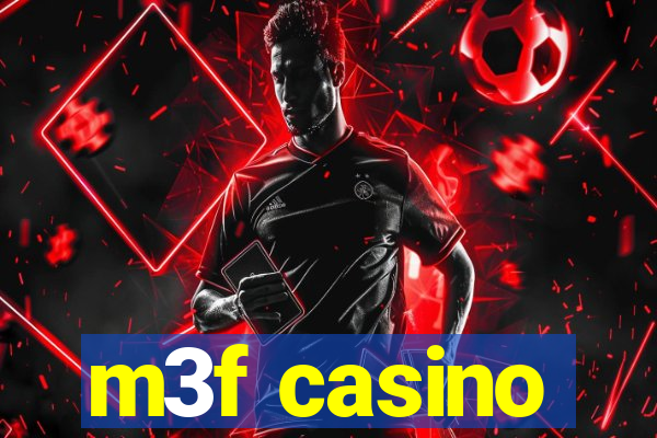 m3f casino