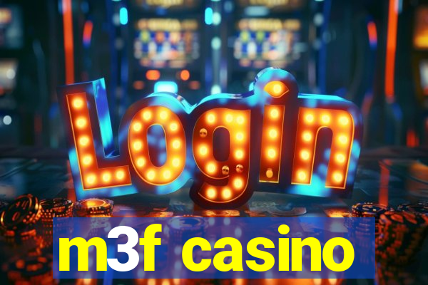 m3f casino