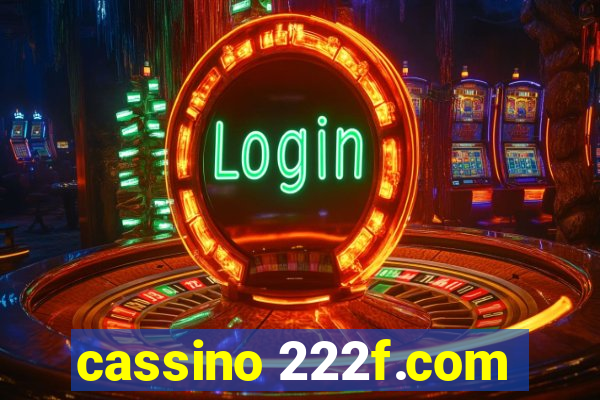 cassino 222f.com