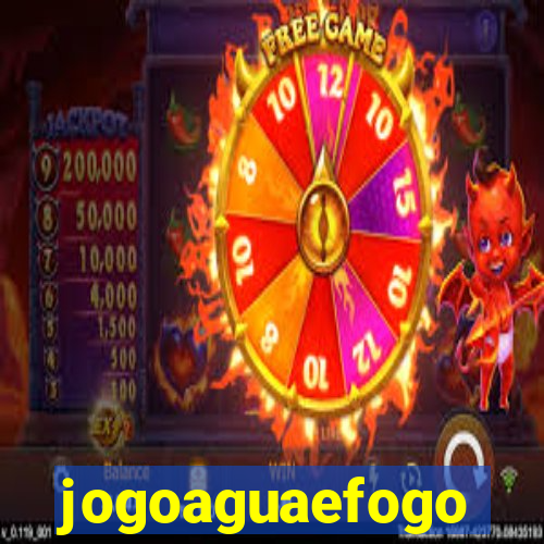jogoaguaefogo