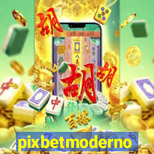 pixbetmoderno