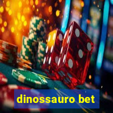 dinossauro bet