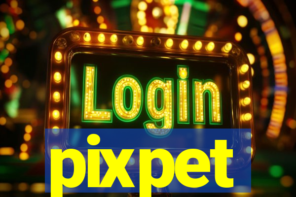pixpet