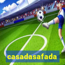 casadasafada