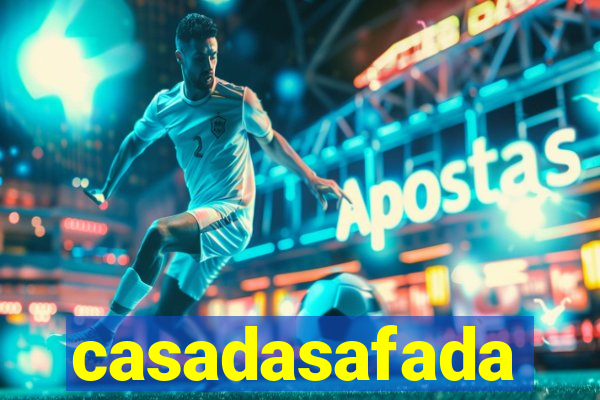casadasafada