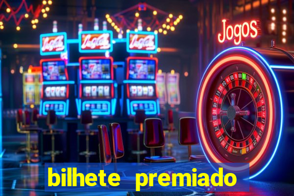 bilhete premiado filme completo