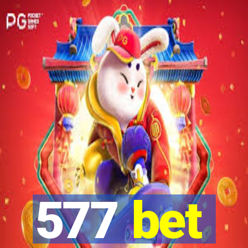 577 bet