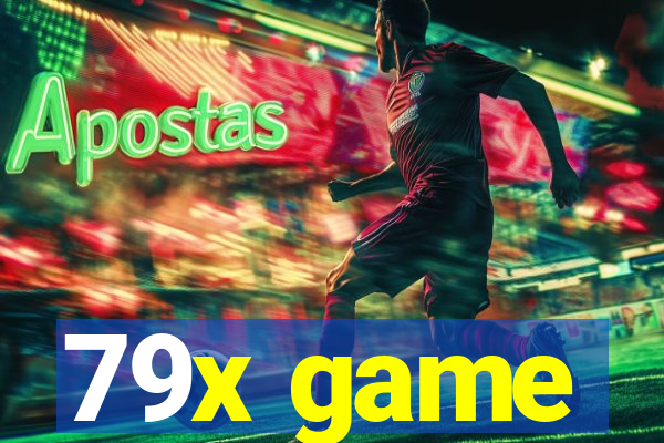 79x game