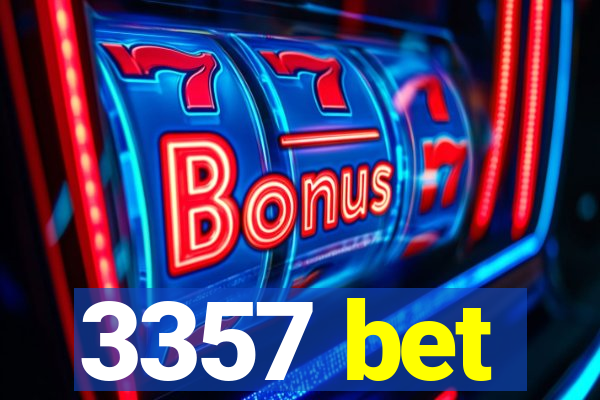 3357 bet