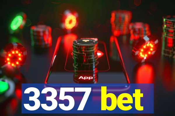 3357 bet