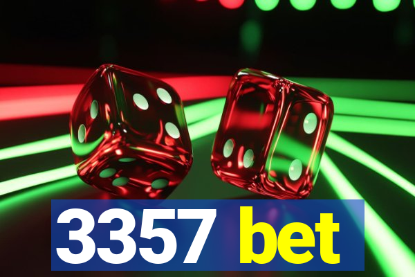 3357 bet