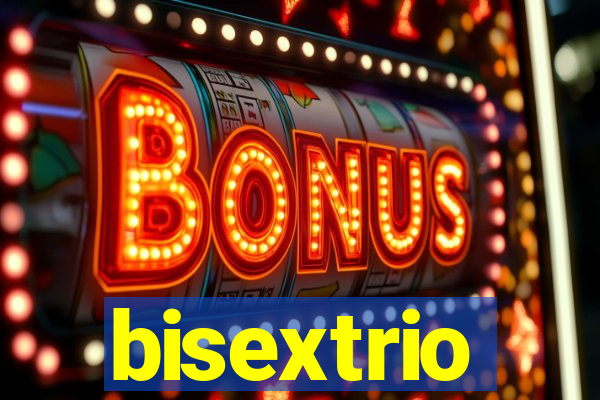 bisextrio