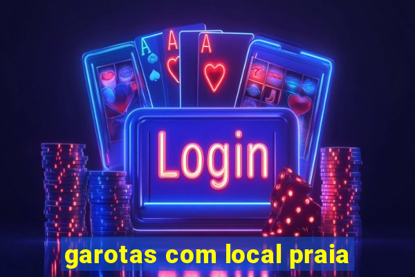 garotas com local praia