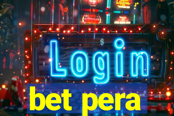 bet pera