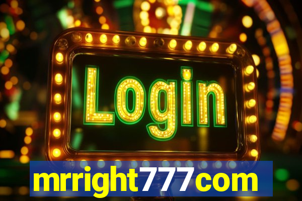 mrright777com