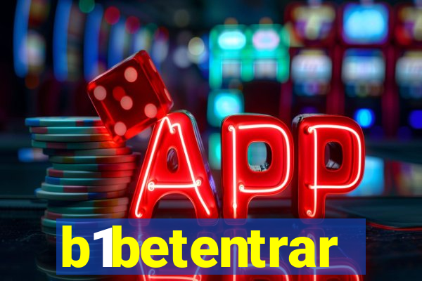 b1betentrar