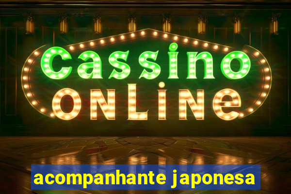acompanhante japonesa