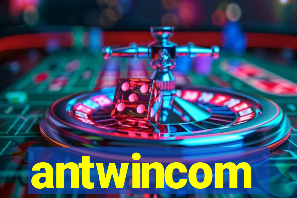 antwincom