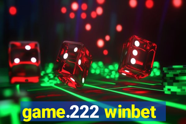 game.222 winbet