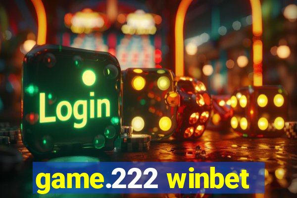 game.222 winbet