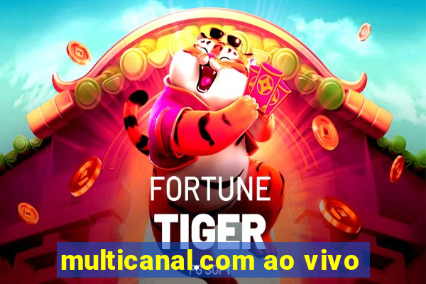 multicanal.com ao vivo