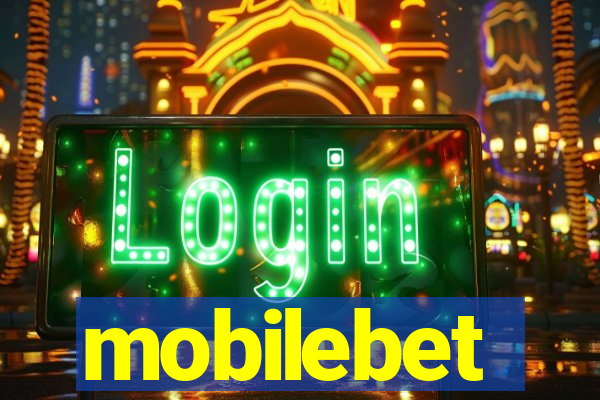 mobilebet