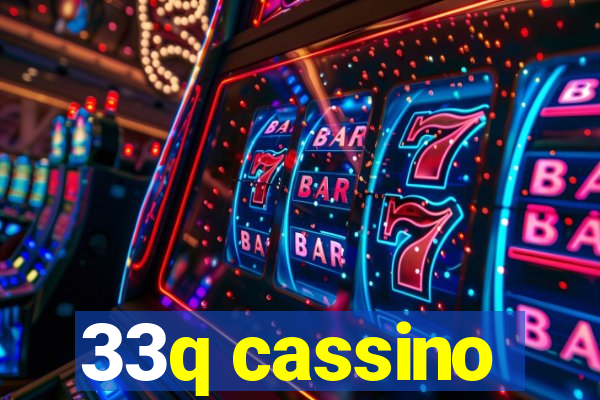 33q cassino