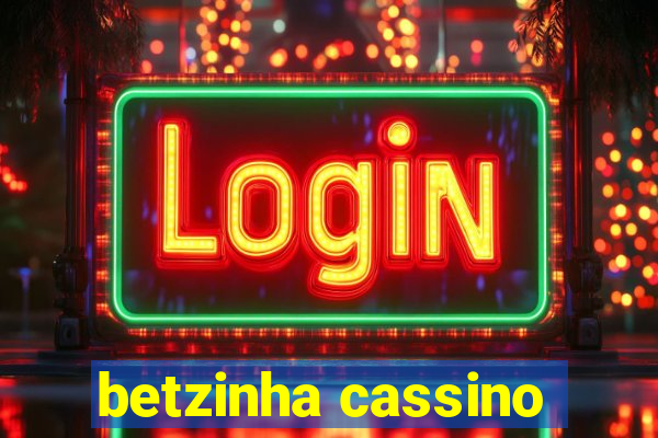 betzinha cassino