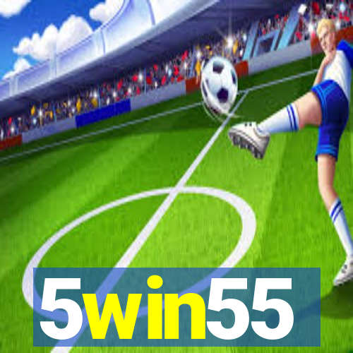 5win55