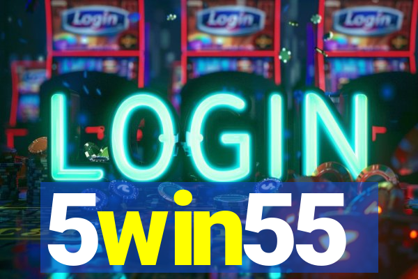 5win55