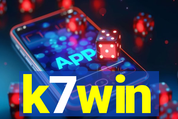 k7win
