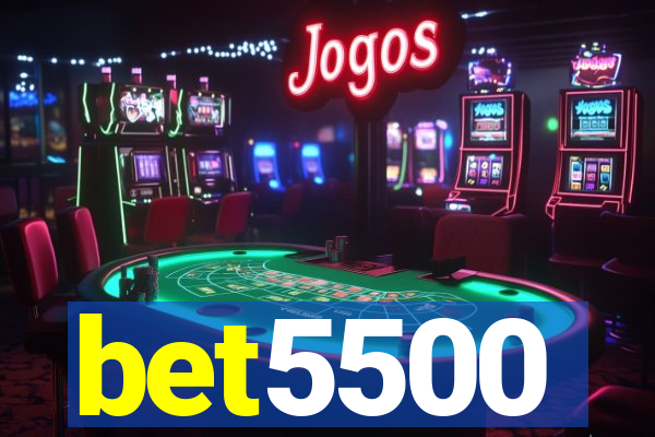 bet5500