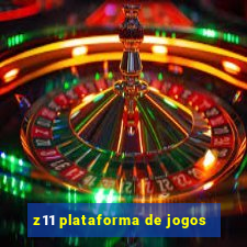 z11 plataforma de jogos