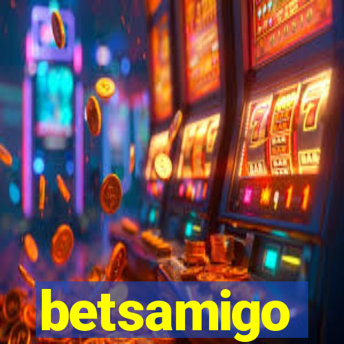 betsamigo