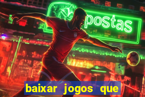 baixar jogos que ganha dinheiro no pix