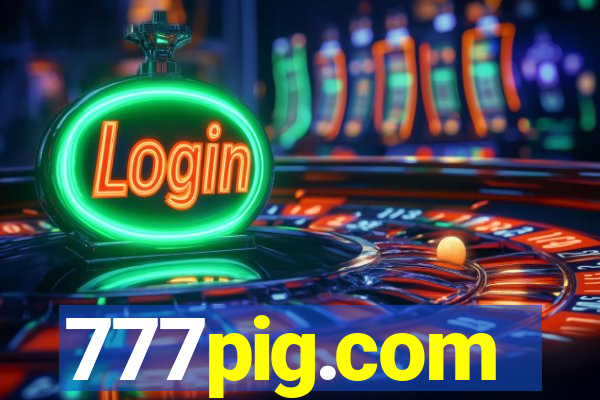 777pig.com