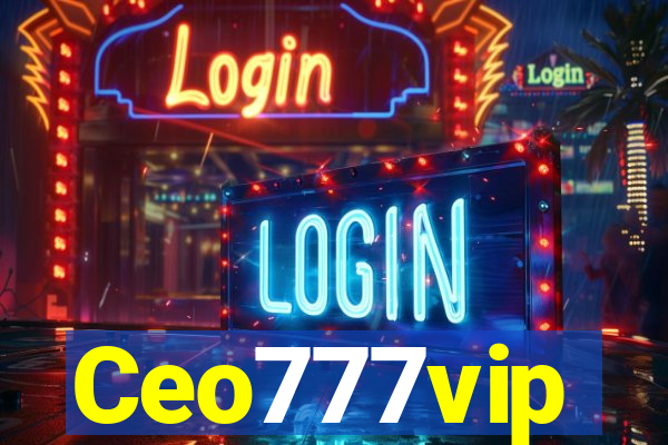 Ceo777vip