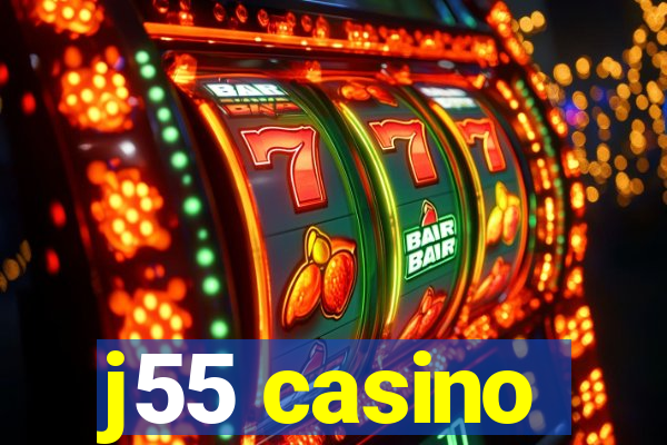 j55 casino
