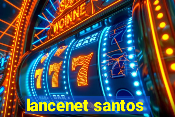 lancenet santos