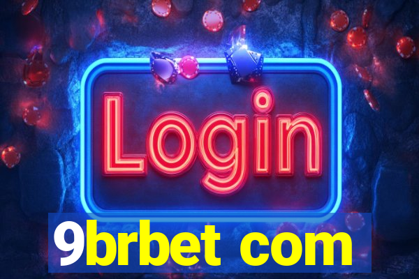 9brbet com