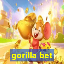 gorilla bet